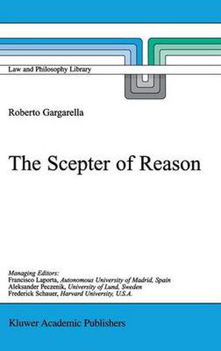 Cover image for The Scepter of Reason: Public Discussion and Political Radicalism in the Origins of Constitutionalism