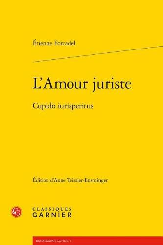 L'Amour Juriste: Cupido Iurisperitus