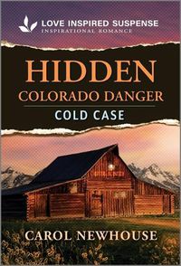 Cover image for Hidden Colorado Danger