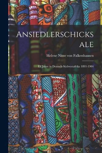 Cover image for Ansiedlerschicksale