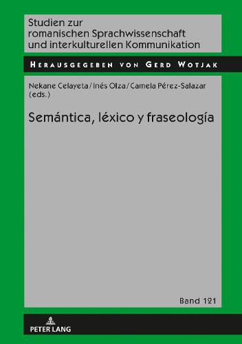 Cover image for Semantica, Lexico Y Fraseologia