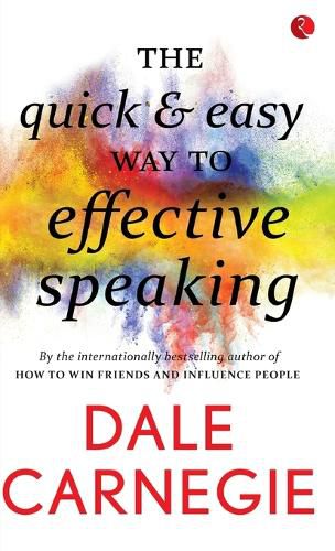 Cover image for The Quick And Easy Way To Effective Speaking