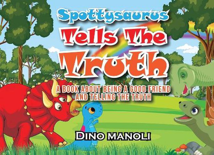 Cover image for Spottysaurus Tells the Truth