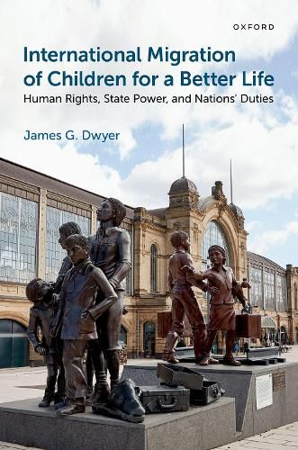 Cover image for International Migration of Children for a Better Life