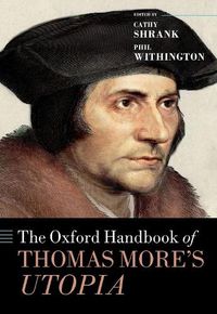 Cover image for The Oxford Handbook of Thomas More's Utopia