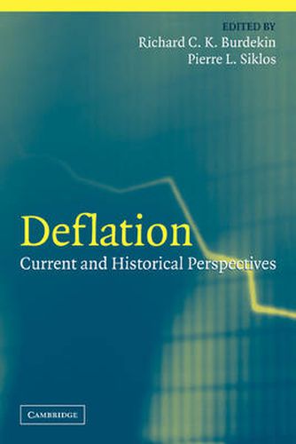 Cover image for Deflation: Current and Historical Perspectives