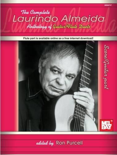 Cover image for Complete Laurindo Almeida Anthology of Guitar & Flute Duets: Score/Guitar Part