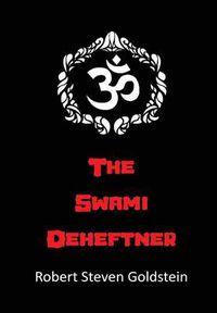 Cover image for The Swami Deheftner