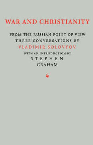 Cover image for War and Christianity: Three Conversations by Vladimir Solovyov