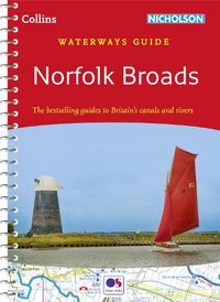 Cover image for Norfolk Broads: For Everyone with an Interest in Britain's Canals and Rivers