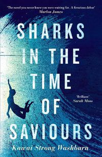 Cover image for Sharks in the Time of Saviours