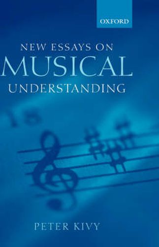 Cover image for New Essays on Musical Understanding