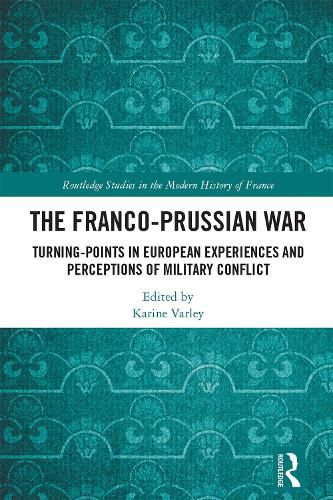 The Franco-Prussian War