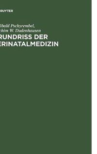 Cover image for Grundriss Der Perinatalmedizin