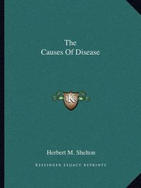 Cover image for The Causes of Disease