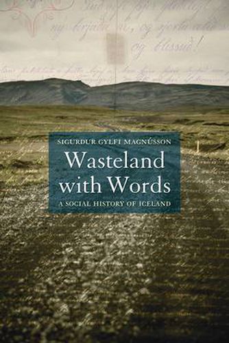 Cover image for Wasteland with Words: A Social History of Iceland