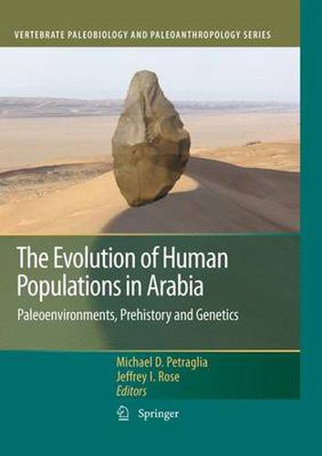 Cover image for The Evolution of Human Populations in Arabia: Paleoenvironments, Prehistory and Genetics