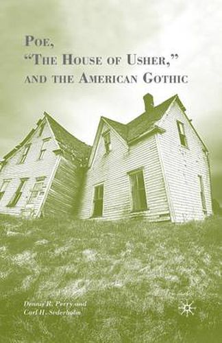 Cover image for Poe,  The House of Usher,  and the American Gothic