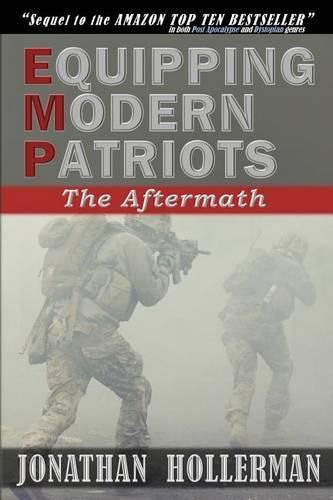 Cover image for Emp: Equipping Modern Patriots: The Aftermath