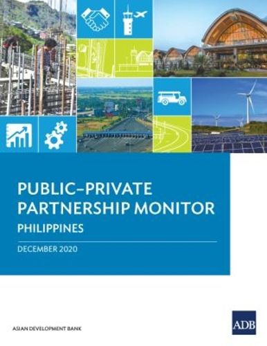 Cover image for Public-Private Partnership Monitor: Philippines