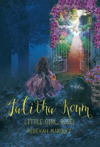 Cover image for Talitha Koum: Little Girl, Rise!