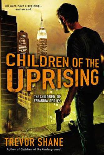 Cover image for Children of the Uprising: The Children of Paranoia Series