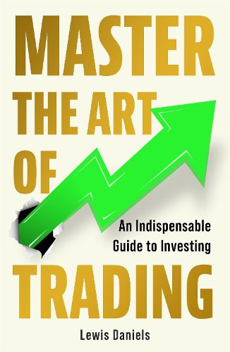Cover image for Master The Art of Trading