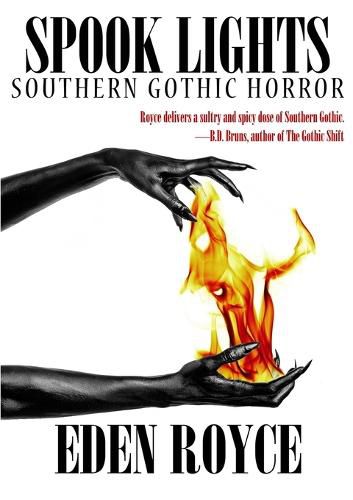 Cover image for Spook Lights: Southern Gothic Horror