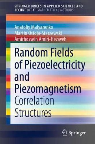 Random Fields of Piezoelectricity and Piezomagnetism: Correlation Structures