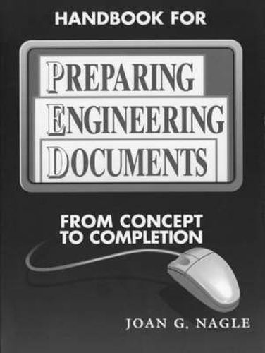 Cover image for Handbook for Preparing Engineering Documents: From Concept to Completion