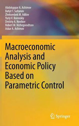 Cover image for Macroeconomic Analysis and Economic Policy Based on Parametric Control