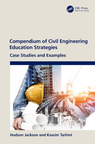 Cover image for Compendium of Civil Engineering Education Strategies