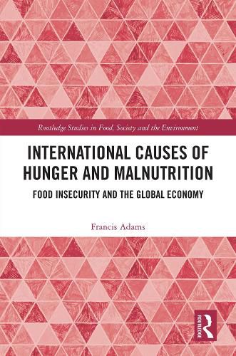 Cover image for International Causes of Hunger and Malnutrition