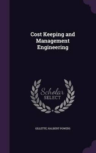 Cover image for Cost Keeping and Management Engineering