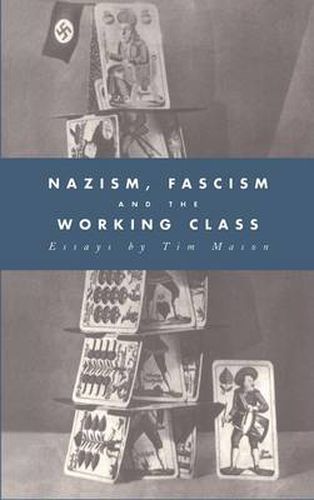 Cover image for Nazism, Fascism and the Working Class