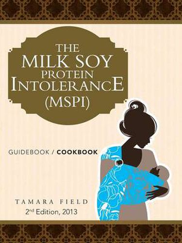 Cover image for THE Milk Soy Protein Intolerance (Mspi)