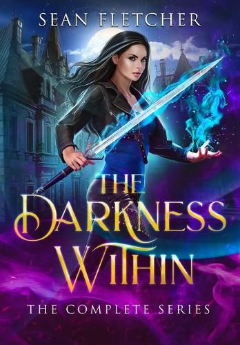 Cover image for The Darkness Within: The Complete Series