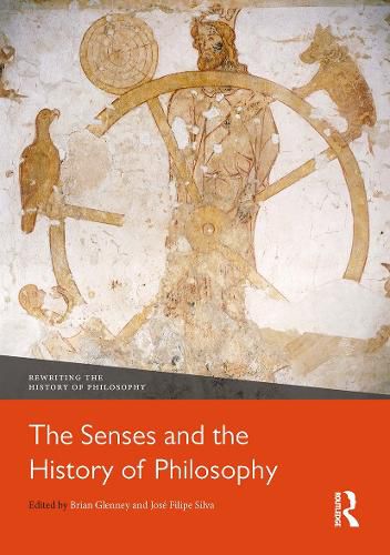 Cover image for The Senses and the History of Philosophy