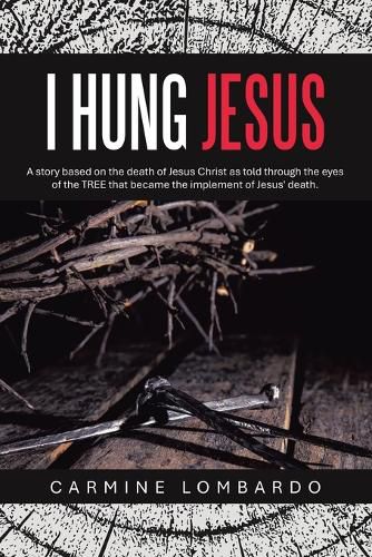 Cover image for I Hung Jesus