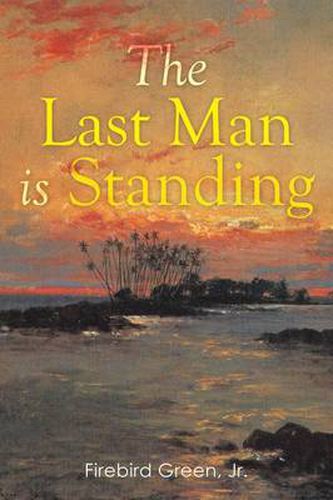 Cover image for The Last Man is Standing