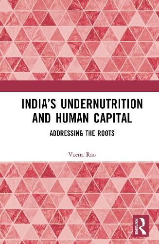 Cover image for India's Undernutrition and Human Capital