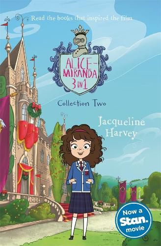 Alice-Miranda 3 in 1: Collection Two: A Royal Christmas Ball Movie Tie-in