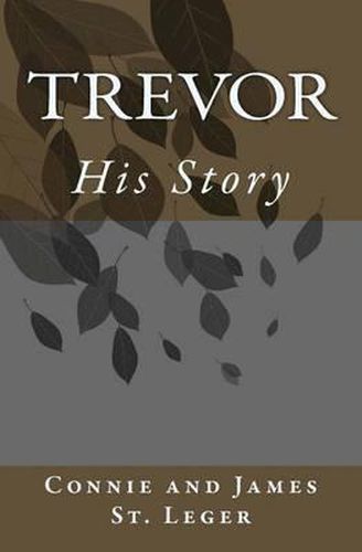 Cover image for Trevor, His Story