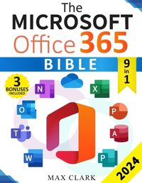 Cover image for The Microsoft Office 365 Bible
