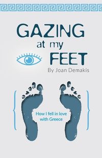 Cover image for Gazing at my Feet