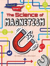 Cover image for The Science of Magnetism