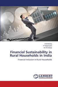 Cover image for Financial Sustainability in Rural Households in India