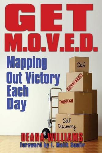 Cover image for Get M.O.V.E.D: Mapping Out Victory Each Day