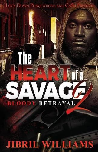 Cover image for The Heart of a Savage 2: Bloody Betrayal