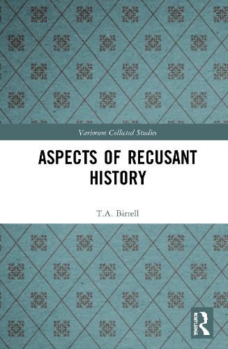 Cover image for Aspects of Recusant History